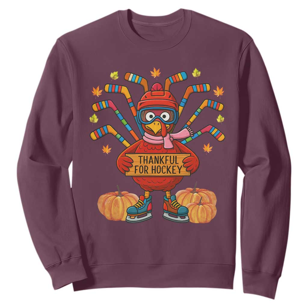 Funny Turkey Ice Hockey Gift Sweatshirt Thankful For Hockey TS12 Maroon Print Your Wear