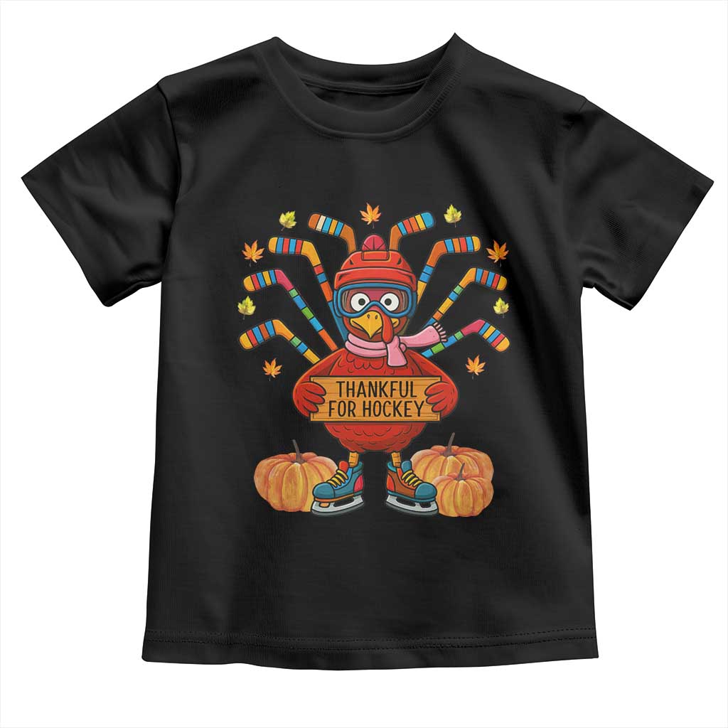 Funny Turkey Ice Hockey Gift Toddler T Shirt Thankful For Hockey TS12 Black Print Your Wear