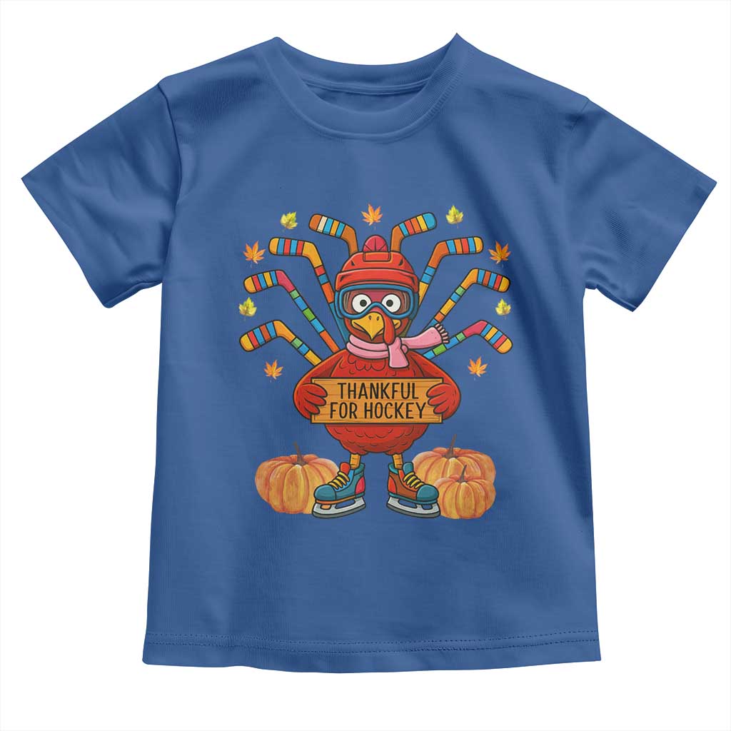 Funny Turkey Ice Hockey Gift Toddler T Shirt Thankful For Hockey TS12 Royal Blue Print Your Wear
