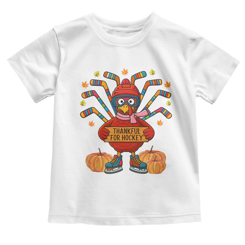 Funny Turkey Ice Hockey Gift Toddler T Shirt Thankful For Hockey TS12 White Print Your Wear