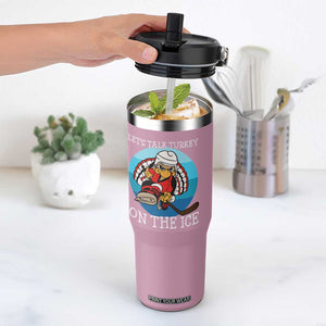 Lets Talk Turkey On The Ice Flip Straw Tumbler Retro Ocean Blue Ice Hockey Gift TS12 One Size: 30 oz Light Pink Print Your Wear