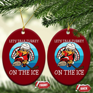 Lets Talk Turkey On The Ice Ceramic Ornament Retro Ocean Blue Ice Hockey Gift TS12 Print Your Wear