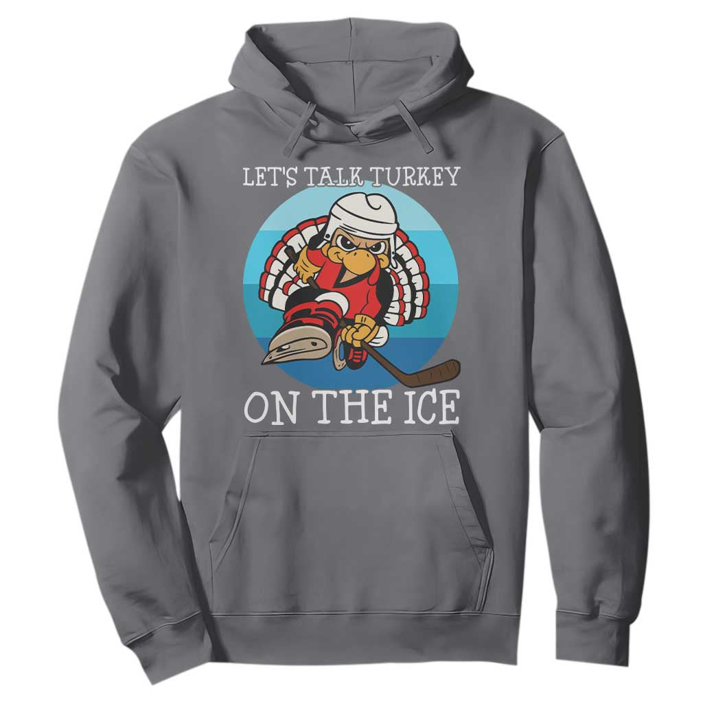 Lets Talk Turkey On The Ice Hoodie Retro Ocean Blue Ice Hockey Gift TS12 Charcoal Print Your Wear