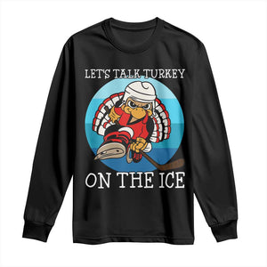 Lets Talk Turkey On The Ice Long Sleeve Shirt Retro Ocean Blue Ice Hockey Gift TS12 Black Print Your Wear