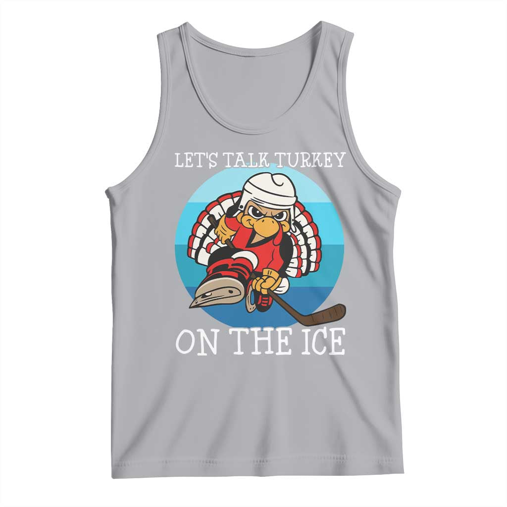 Lets Talk Turkey On The Ice Tank Top Retro Ocean Blue Ice Hockey Gift TS12 Athletic Heather Print Your Wear