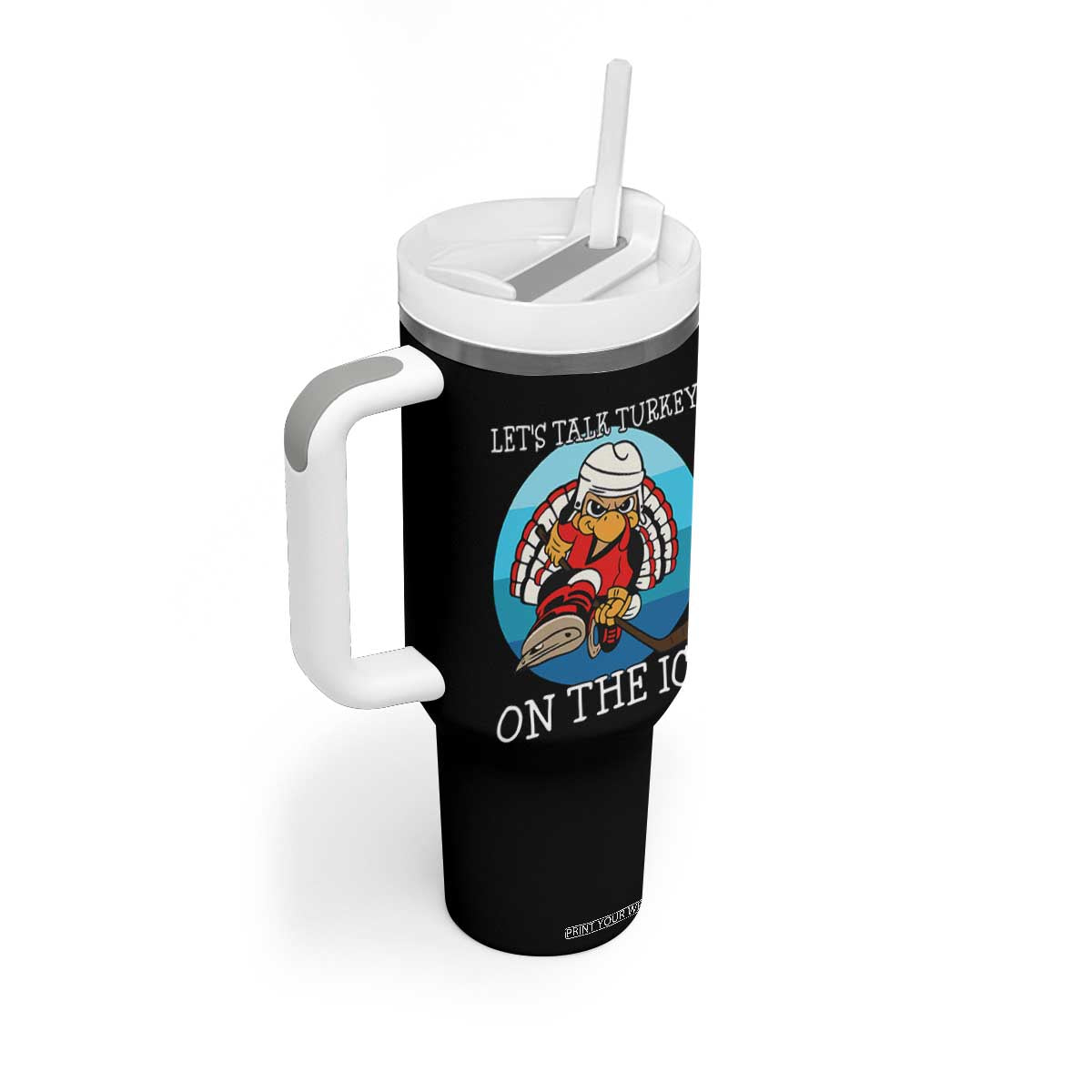 Lets Talk Turkey On The Ice Tumbler With Handle Retro Ocean Blue Ice Hockey Gift TS12 Print Your Wear