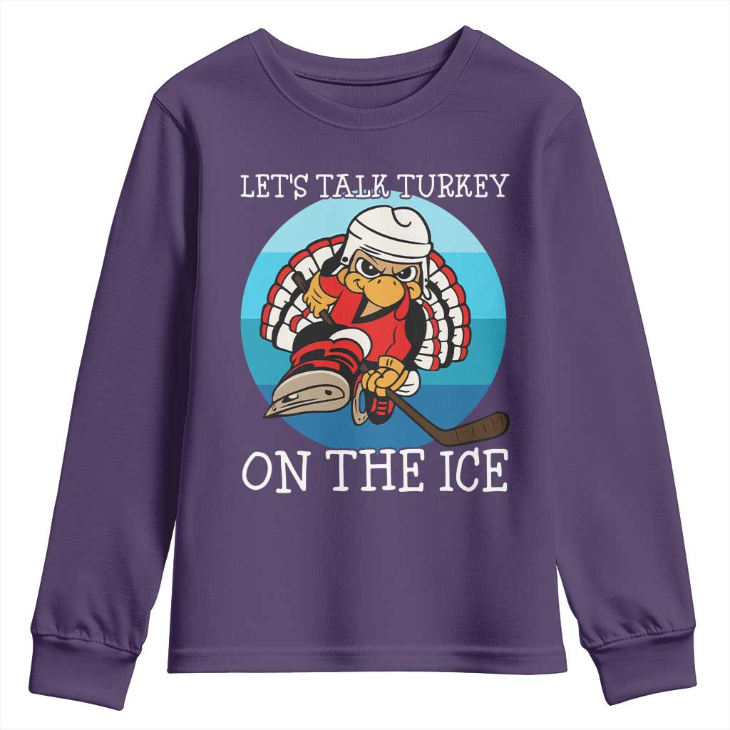 Lets Talk Turkey On The Ice Youth Sweatshirt Retro Ocean Blue Ice Hockey Gift TS12 Purple Print Your Wear
