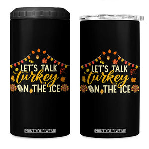 Funny Thanksgiving Ice Hockey Gift 4 in 1 Can Cooler Tumbler Lets Talk Turkey On The Ice TS12 One Size: 16 oz Black Print Your Wear
