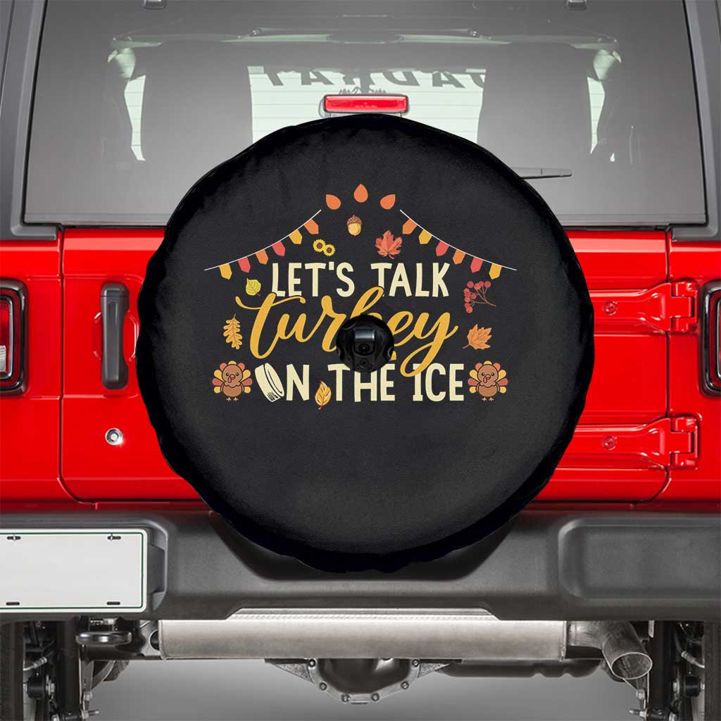 Funny Thanksgiving Ice Hockey Gift Spare Tire Cover Lets Talk Turkey On The Ice TS12 Black Print Your Wear