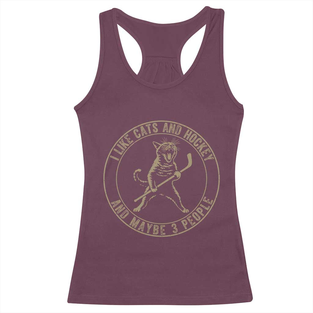 Vintage I Like Cats And Hockey And Maybe Three People Funny Gift Racerback Tank Top TS12 Maroon Print Your Wear