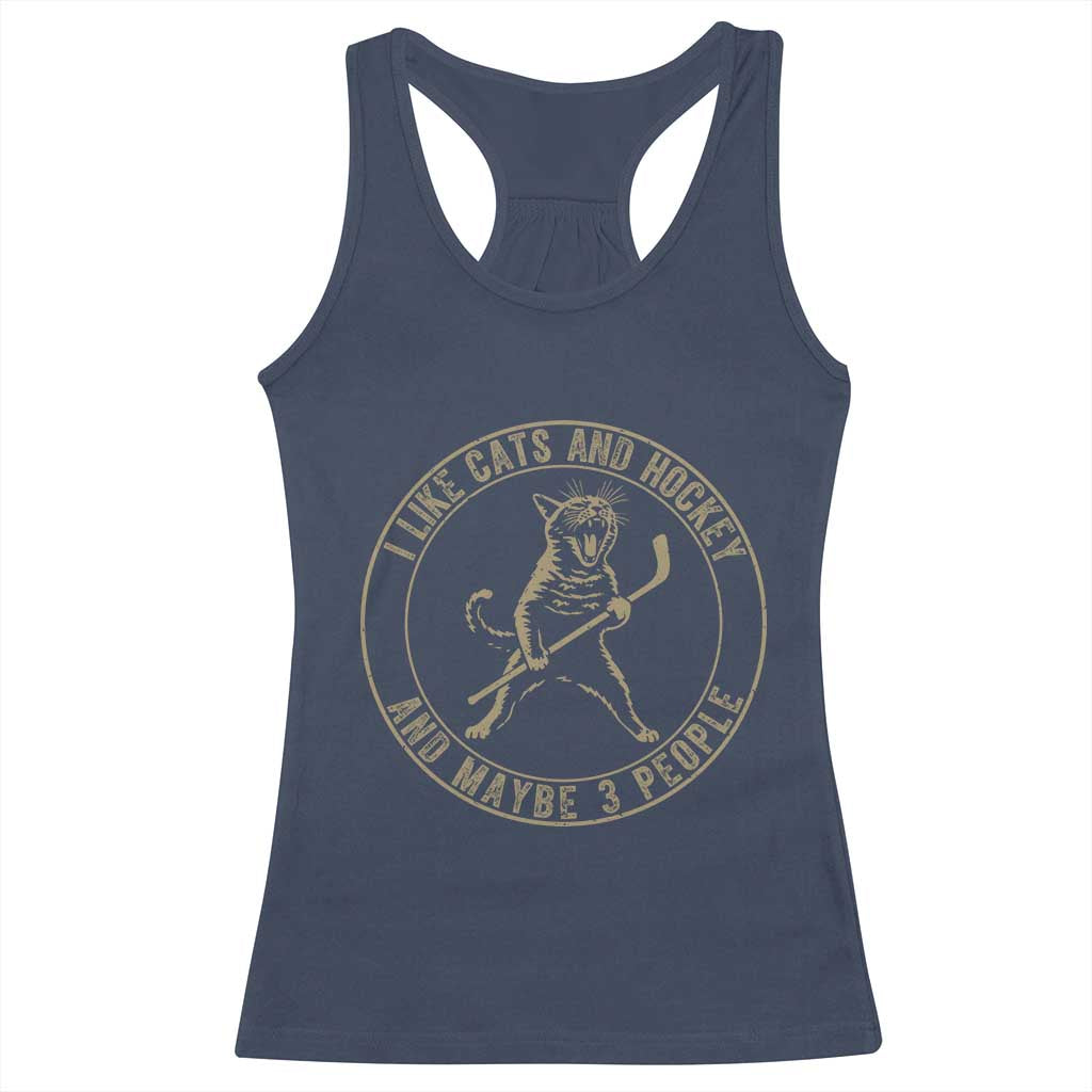 Vintage I Like Cats And Hockey And Maybe Three People Funny Gift Racerback Tank Top TS12 Navy Print Your Wear