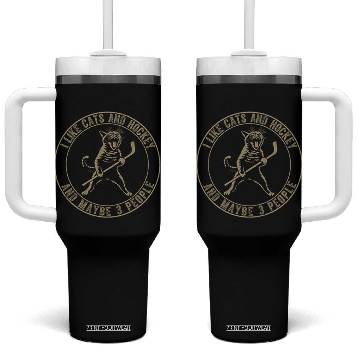 Vintage I Like Cats And Hockey And Maybe Three People Funny Gift Tumbler With Handle TS12 One Size: 40 oz Black Print Your Wear