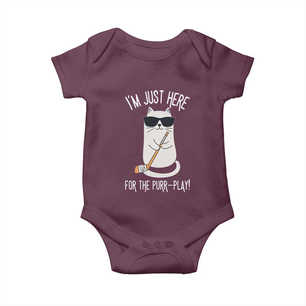Im Just Here For The Purr Play Baby Onesie Funny Cat Hockey Gift TS12 Maroon Print Your Wear