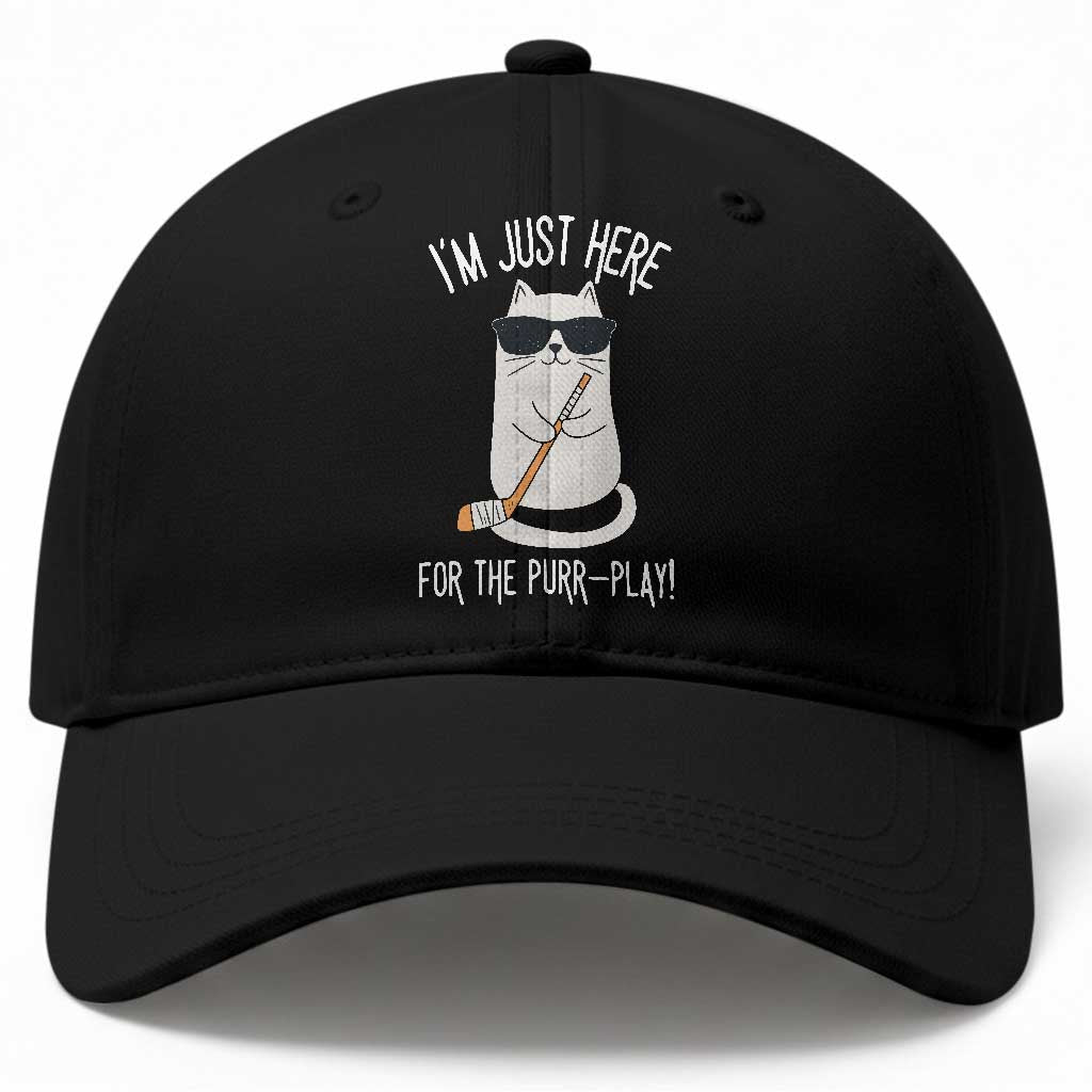 Im Just Here For The Purr Play Baseball Cap Funny Cat Hockey Gift TS12 Print Your Wear