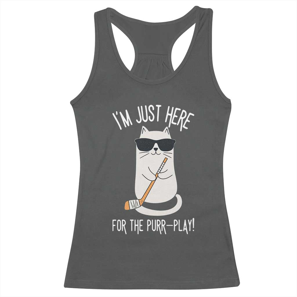 Im Just Here For The Purr Play Racerback Tank Top Funny Cat Hockey Gift TS12 Dark Heather Print Your Wear