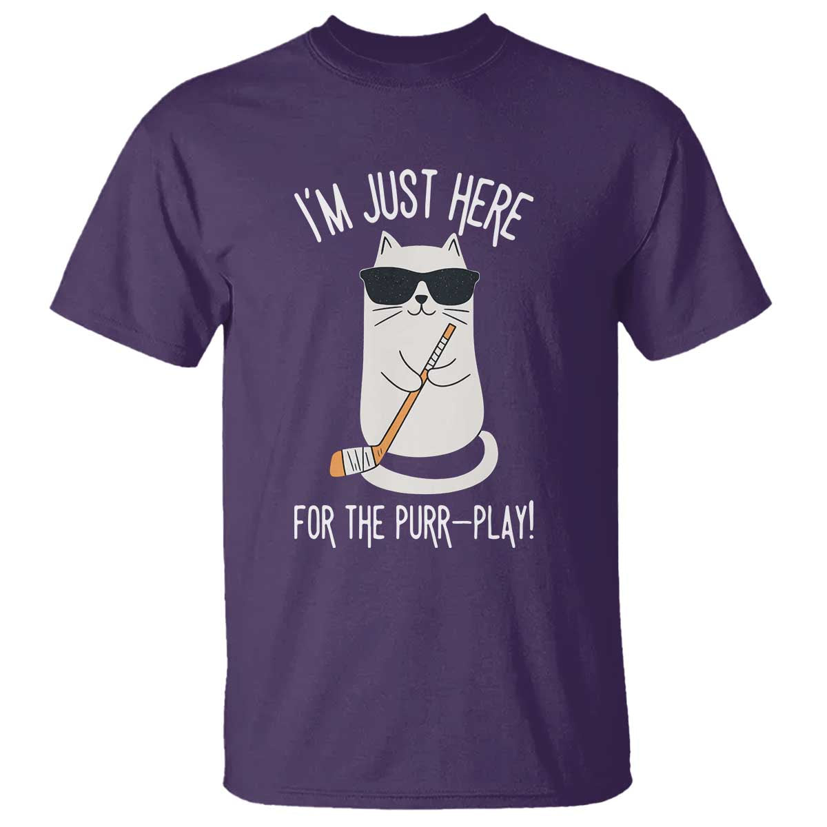 Im Just Here For The Purr Play T Shirt Funny Cat Hockey Gift TS12 Purple Print Your Wear