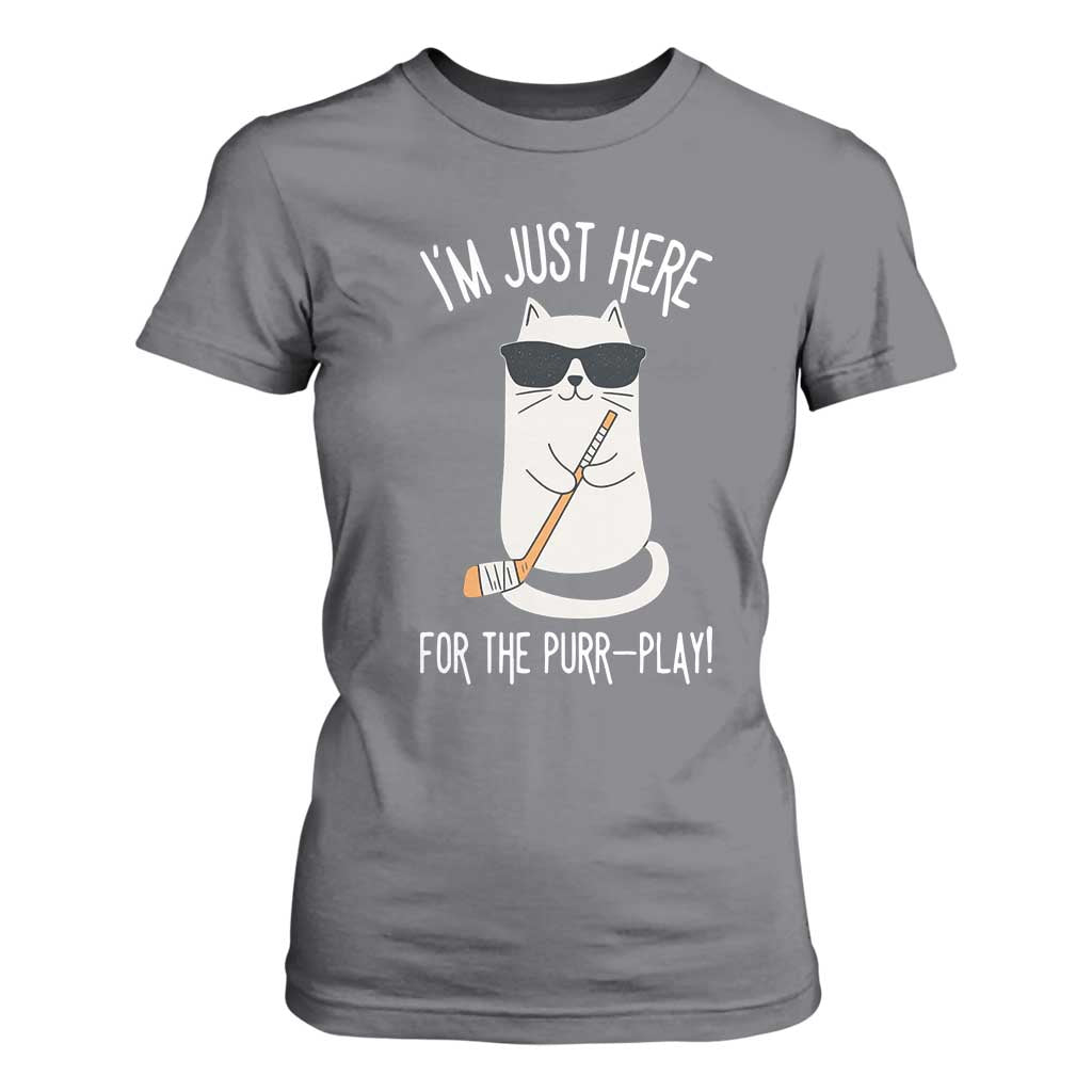 Im Just Here For The Purr Play T Shirt For Women Funny Cat Hockey Gift TS12 Charcoal Print Your Wear