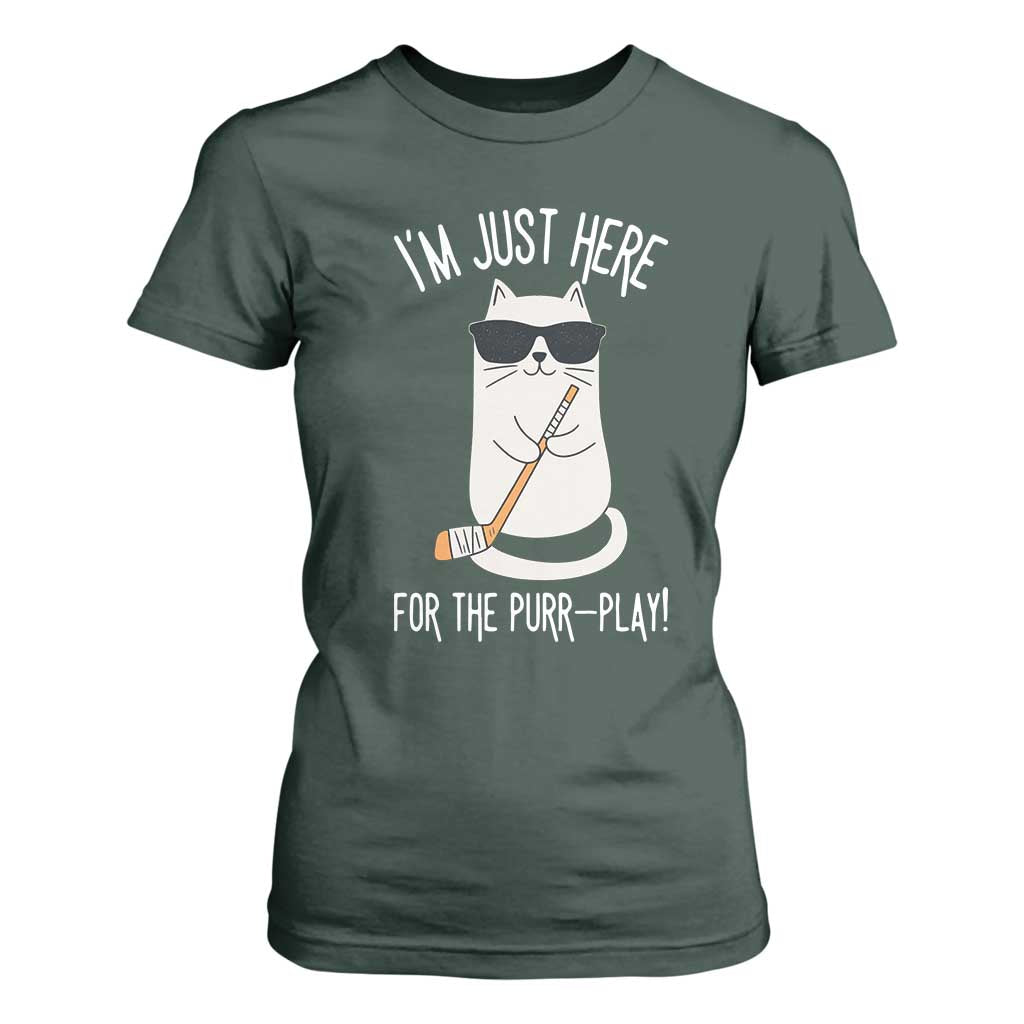 Im Just Here For The Purr Play T Shirt For Women Funny Cat Hockey Gift TS12 Dark Forest Green Print Your Wear