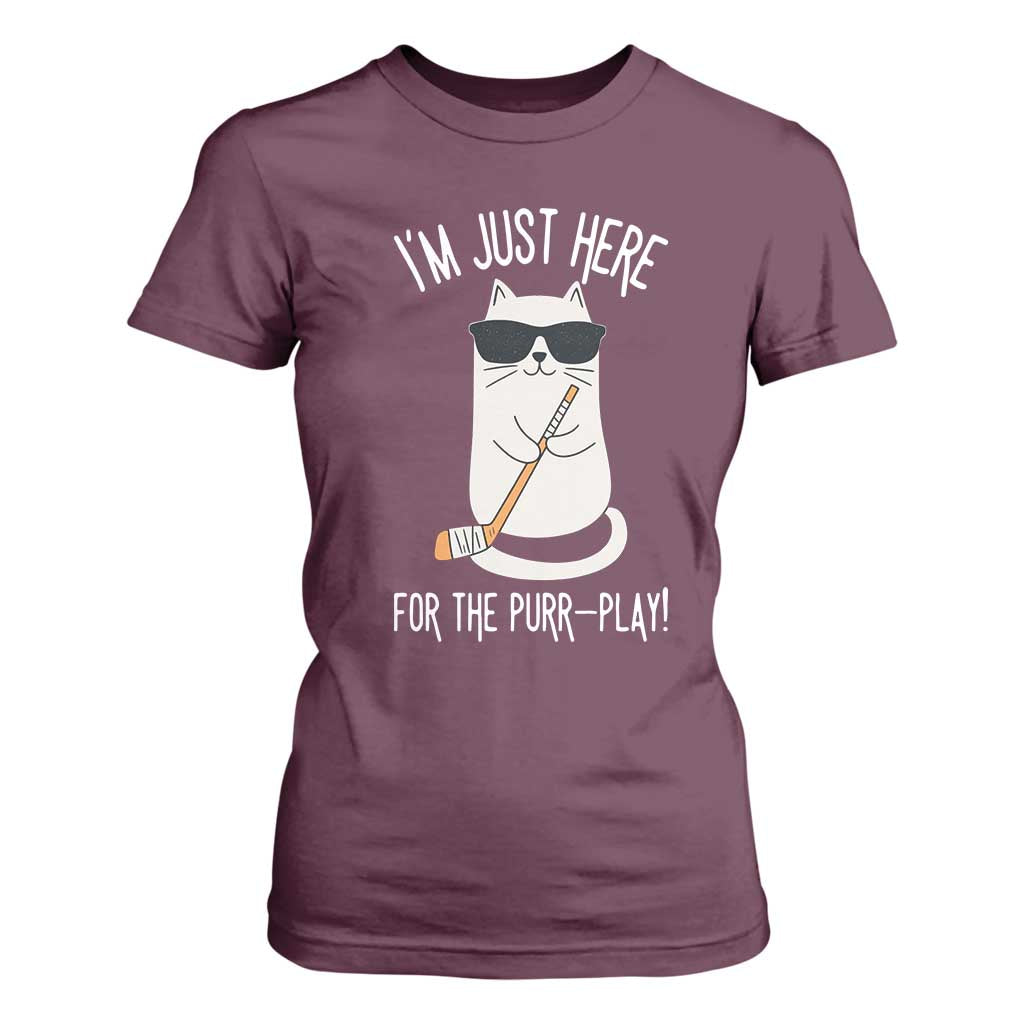 Im Just Here For The Purr Play T Shirt For Women Funny Cat Hockey Gift TS12 Maroon Print Your Wear