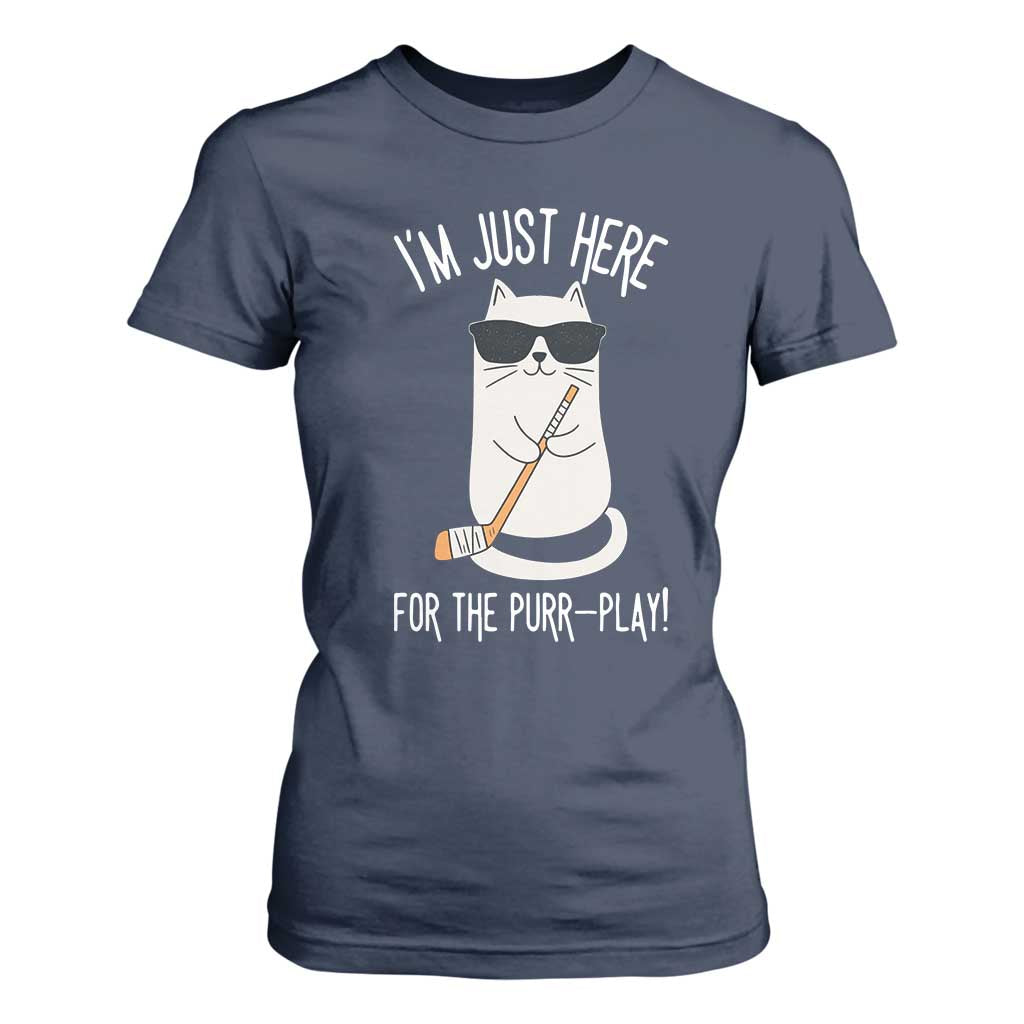 Im Just Here For The Purr Play T Shirt For Women Funny Cat Hockey Gift TS12 Navy Print Your Wear