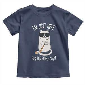 Im Just Here For The Purr Play Toddler T Shirt Funny Cat Hockey Gift TS12 Navy Print Your Wear