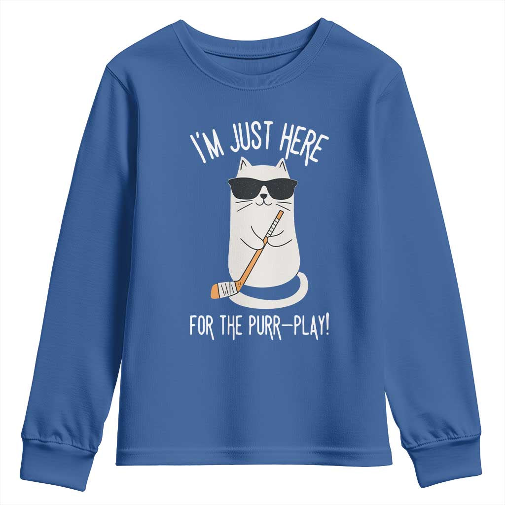 Im Just Here For The Purr Play Youth Sweatshirt Funny Cat Hockey Gift TS12 Royal Blue Print Your Wear