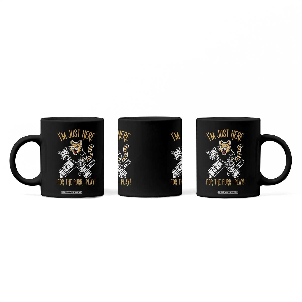 Vintage Cat Hockey Goalie Coffee Mug Funny Im Just Here For The Purr Play Gift TS12 Print Your Wear
