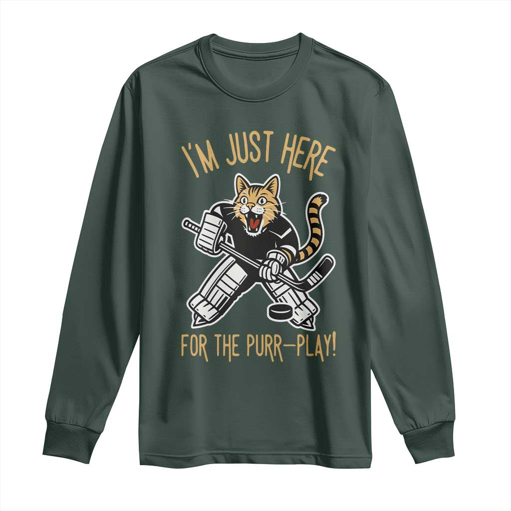 Vintage Cat Hockey Goalie Long Sleeve Shirt Funny Im Just Here For The Purr Play Gift TS12 Dark Forest Green Print Your Wear