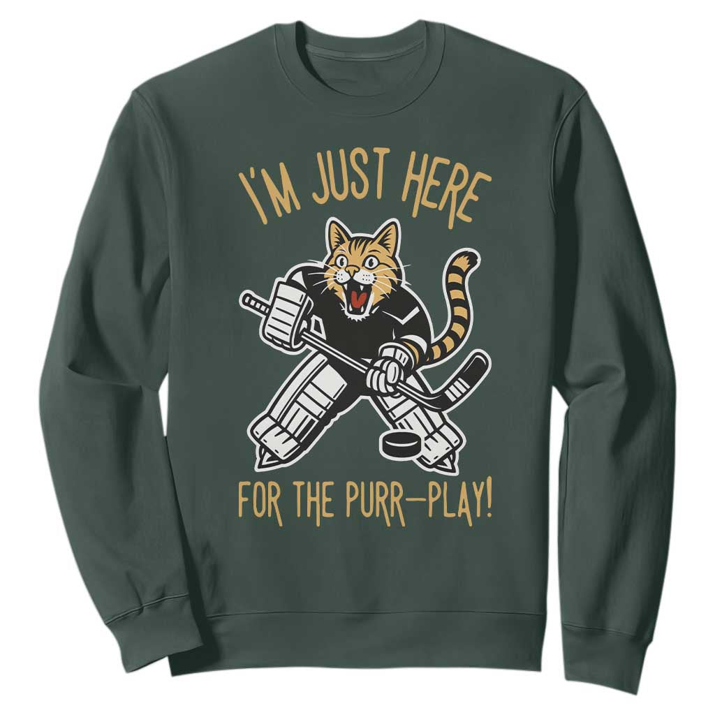 Vintage Cat Hockey Goalie Sweatshirt Funny Im Just Here For The Purr Play Gift TS12 Dark Forest Green Print Your Wear
