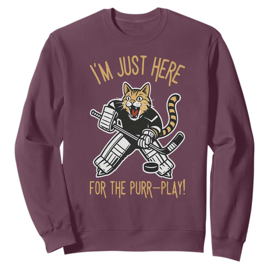 Vintage Cat Hockey Goalie Sweatshirt Funny Im Just Here For The Purr Play Gift TS12 Maroon Print Your Wear