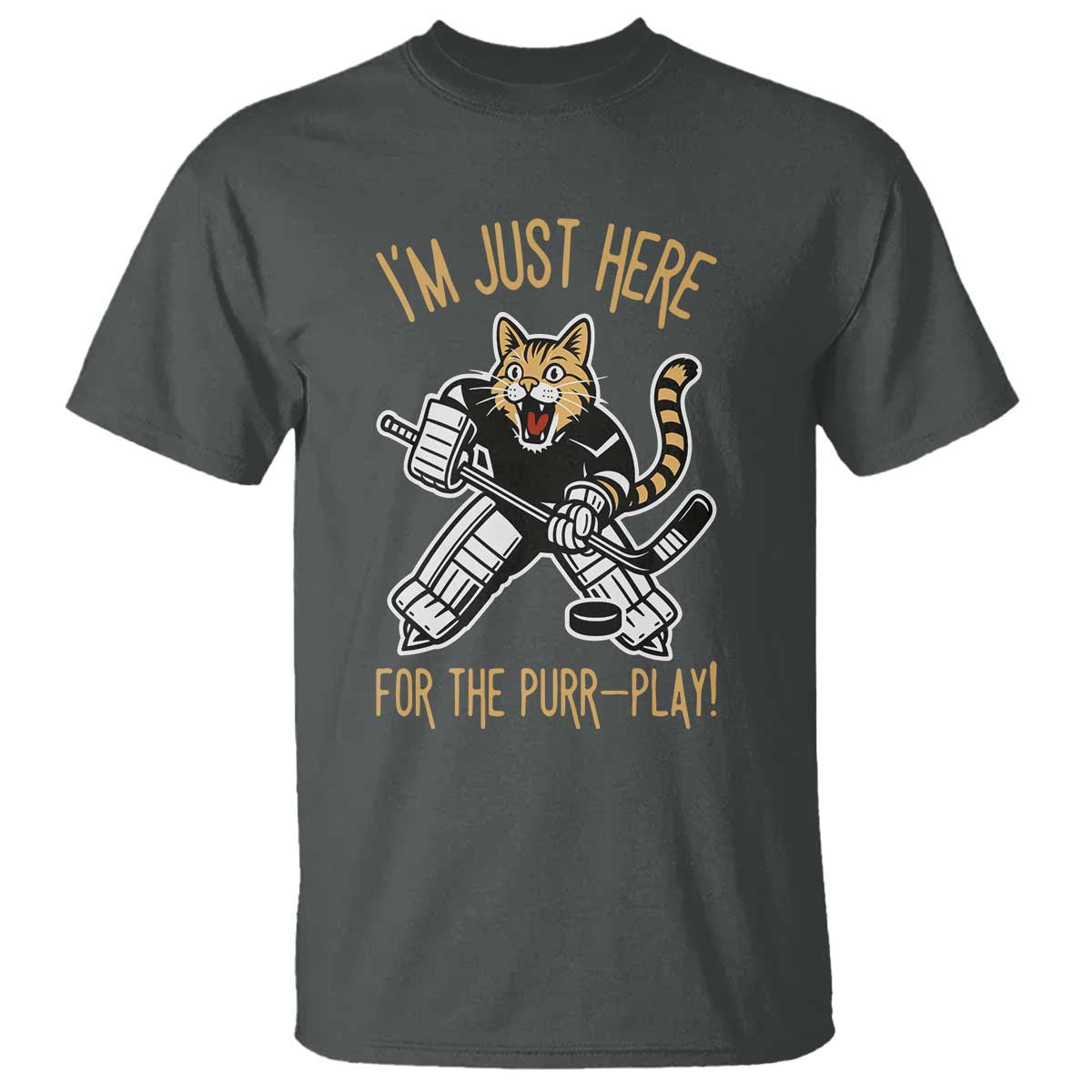 Vintage Cat Hockey Goalie T Shirt Funny Im Just Here For The Purr Play Gift TS12 Dark Heather Print Your Wear