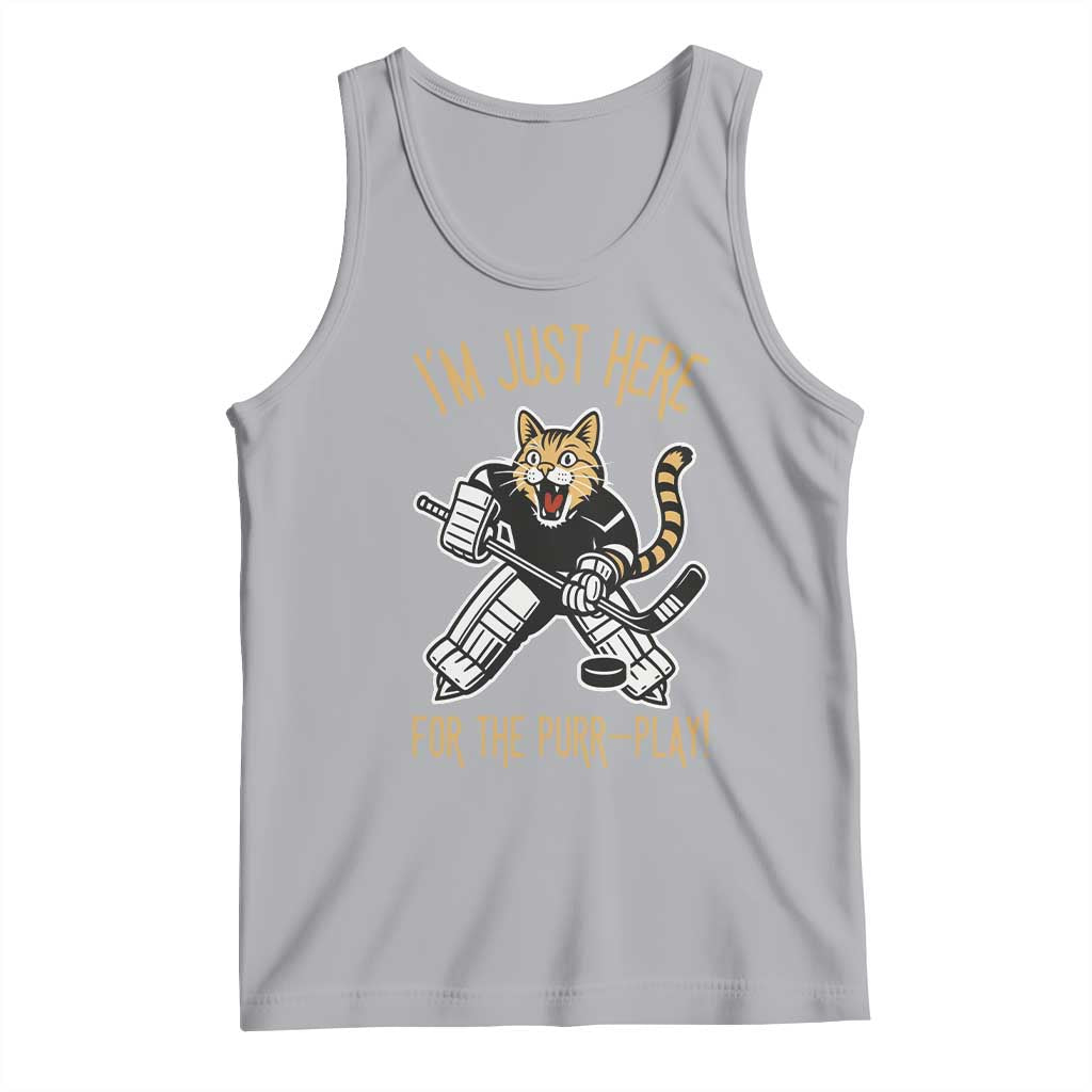 Vintage Cat Hockey Goalie Tank Top Funny Im Just Here For The Purr Play Gift TS12 Athletic Heather Print Your Wear