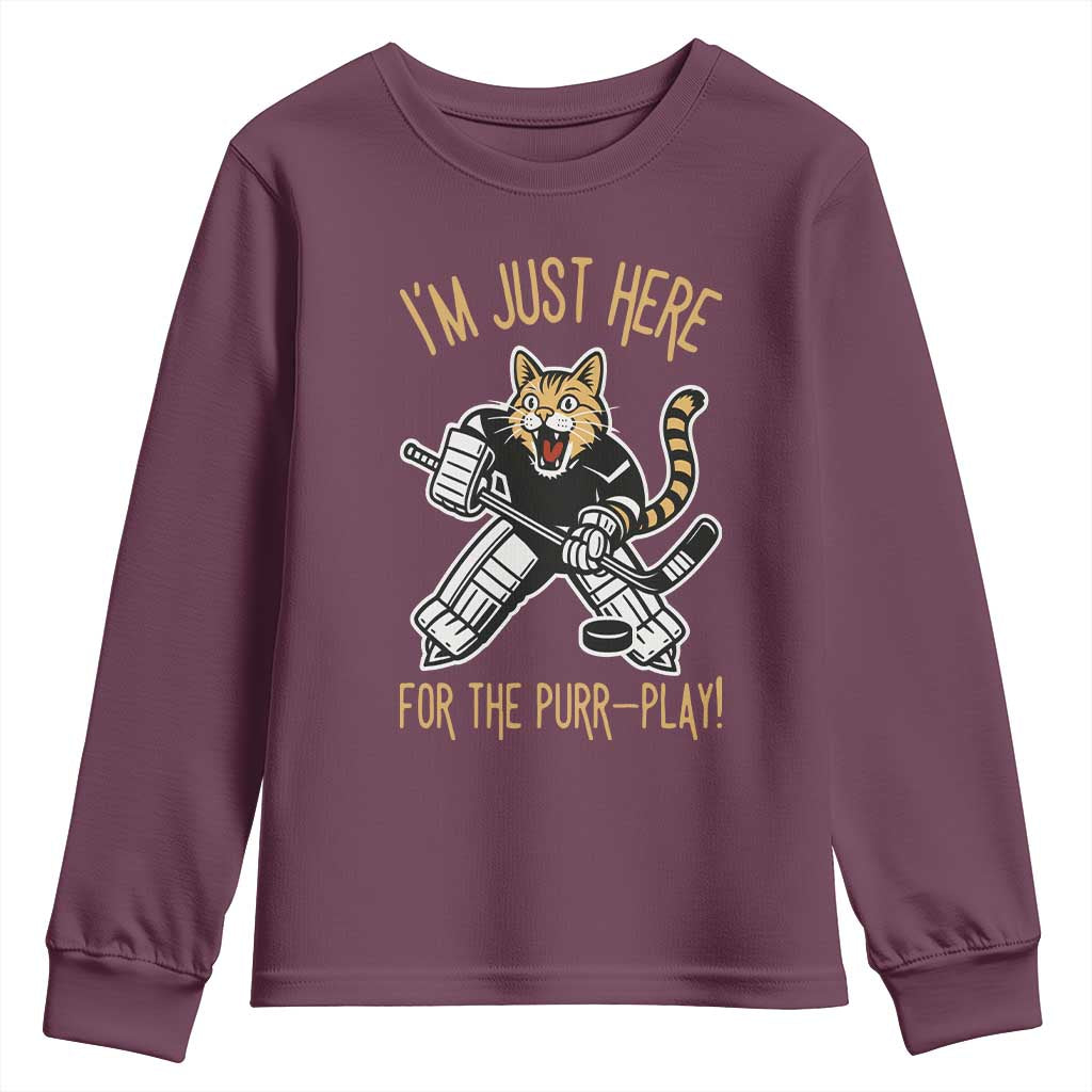 Vintage Cat Hockey Goalie Youth Sweatshirt Funny Im Just Here For The Purr Play Gift TS12 Maroon Print Your Wear