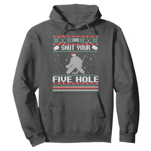 Funny Hockey Goalie Ugly Christmas Gift Hoodie Shut Your Five Hole TS12 Dark Heather Print Your Wear