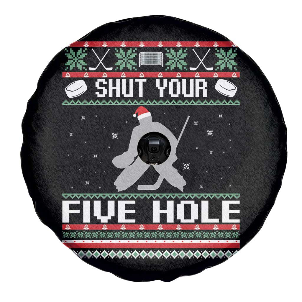 Funny Hockey Goalie Ugly Christmas Gift Spare Tire Cover Shut Your Five Hole TS12 Print Your Wear