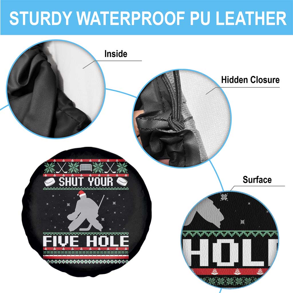 Funny Hockey Goalie Ugly Christmas Gift Spare Tire Cover Shut Your Five Hole TS12 Print Your Wear