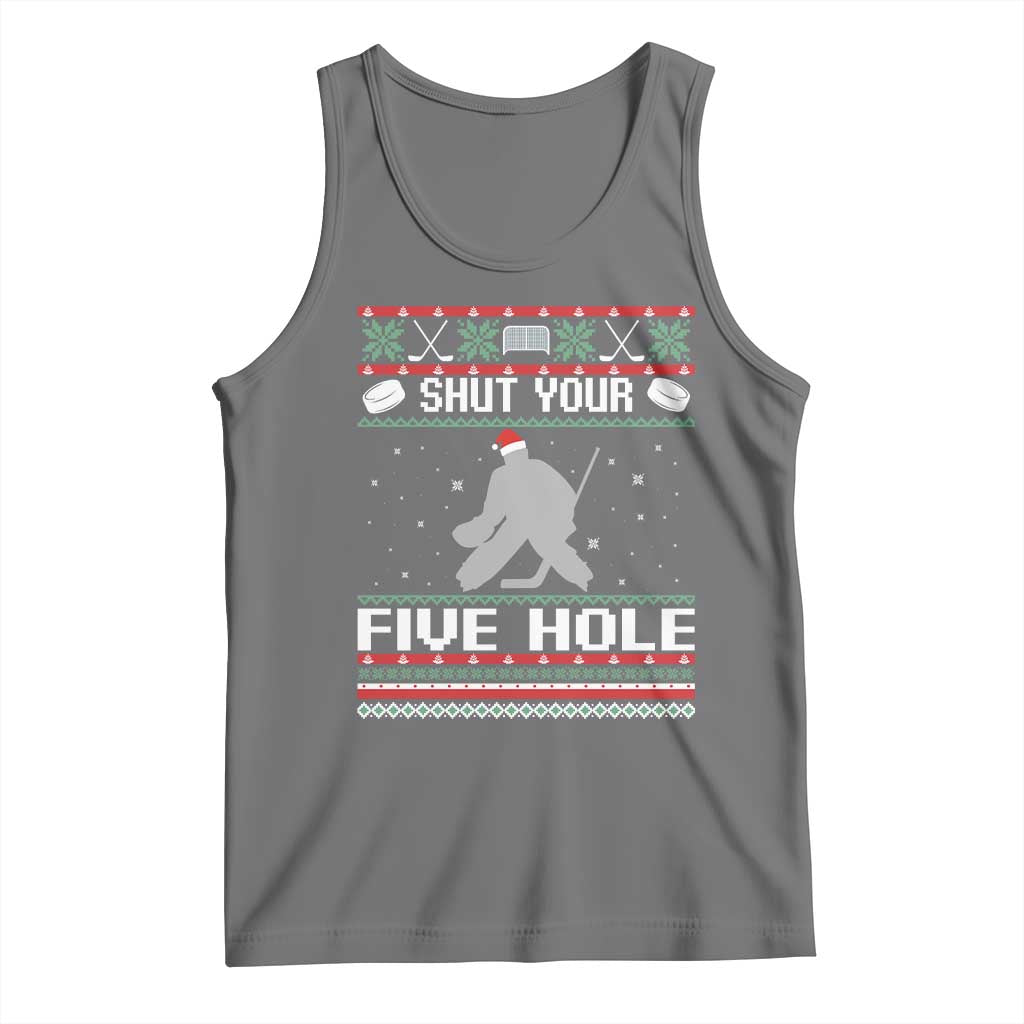 Funny Hockey Goalie Ugly Christmas Gift Tank Top Shut Your Five Hole TS12 Black Heather Print Your Wear