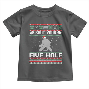 Funny Hockey Goalie Ugly Christmas Gift Toddler T Shirt Shut Your Five Hole TS12 Dark Heather Print Your Wear