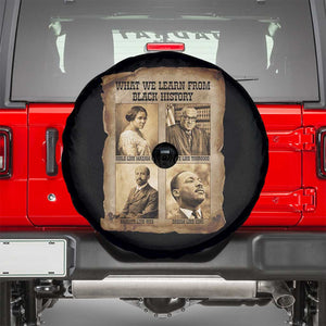 What We Learn From Black History Spare Tire Cover Iconic African American Figures TS12 Black Print Your Wear