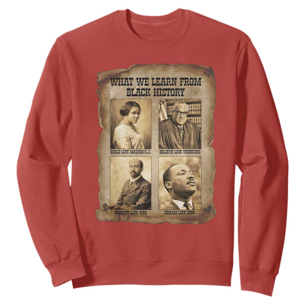 What We Learn From Black History Sweatshirt Iconic African American Figures TS12 Red Print Your Wear