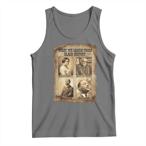 What We Learn From Black History Tank Top Iconic African American Figures TS12 Black Heather Print Your Wear