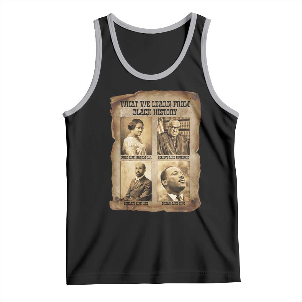 What We Learn From Black History Tank Top Iconic African American Figures TS12 Black Athletic Heather Print Your Wear