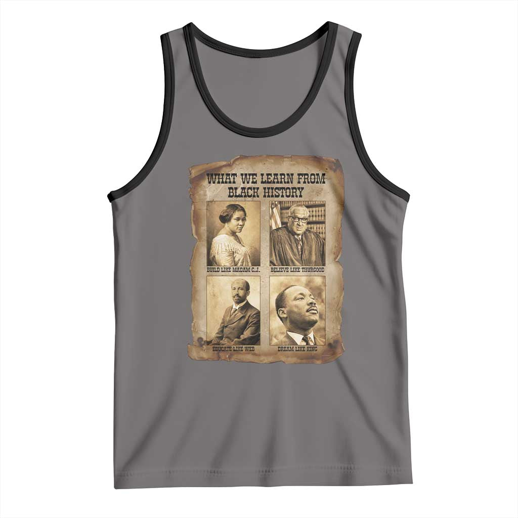 What We Learn From Black History Tank Top Iconic African American Figures TS12 Deep Heather Black Print Your Wear
