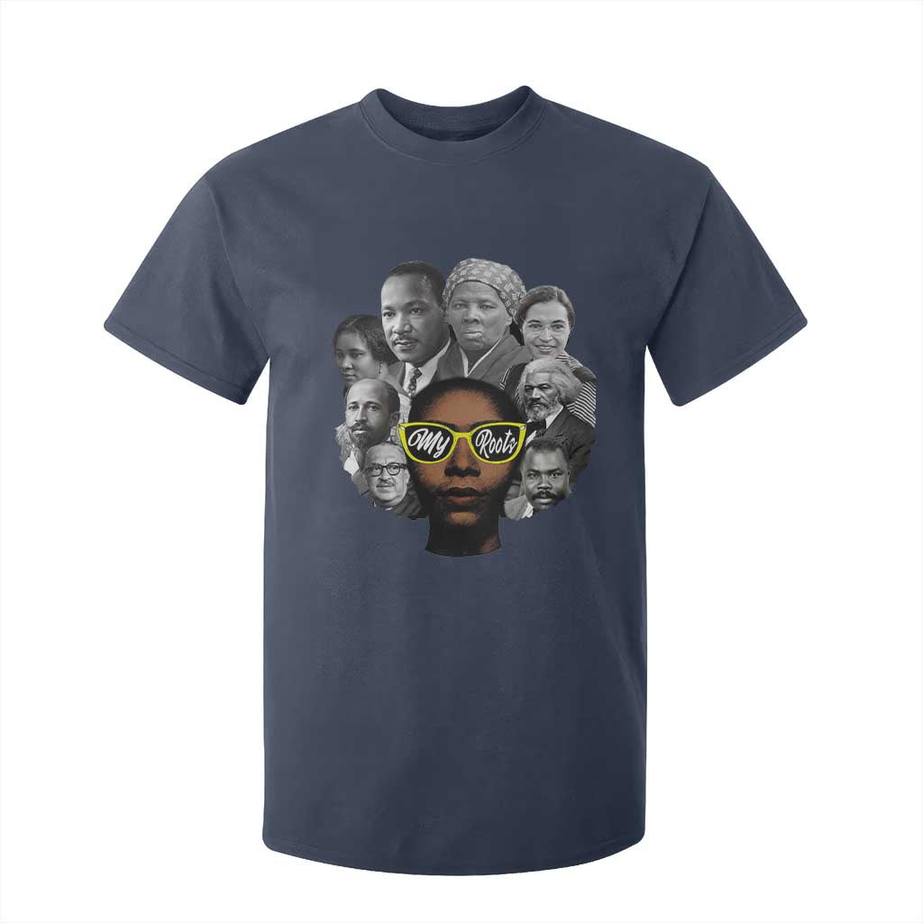 My Roots Black History Leaders T Shirt For Kid African American Heritage TS12 Navy Print Your Wear