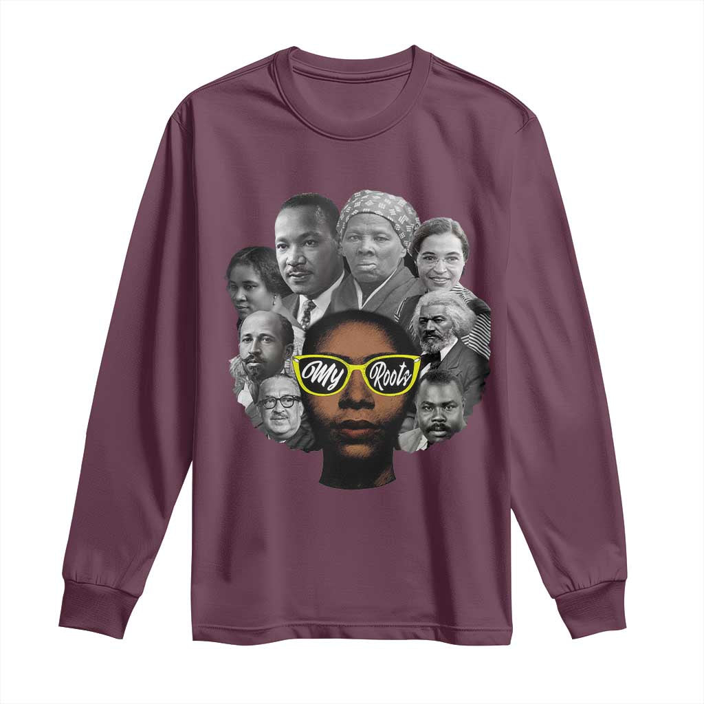 My Roots Black History Leaders Long Sleeve Shirt African American Heritage TS12 Maroon Print Your Wear
