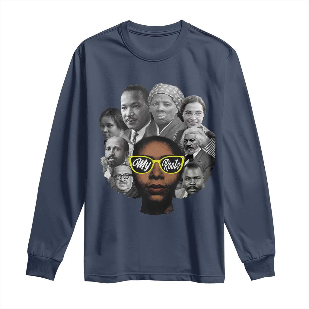 My Roots Black History Leaders Long Sleeve Shirt African American Heritage TS12 Navy Print Your Wear