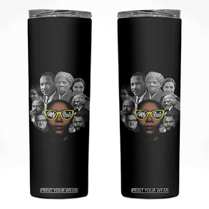 My Roots Black History Leaders Skinny Tumbler African American Heritage TS12 Black Print Your Wear