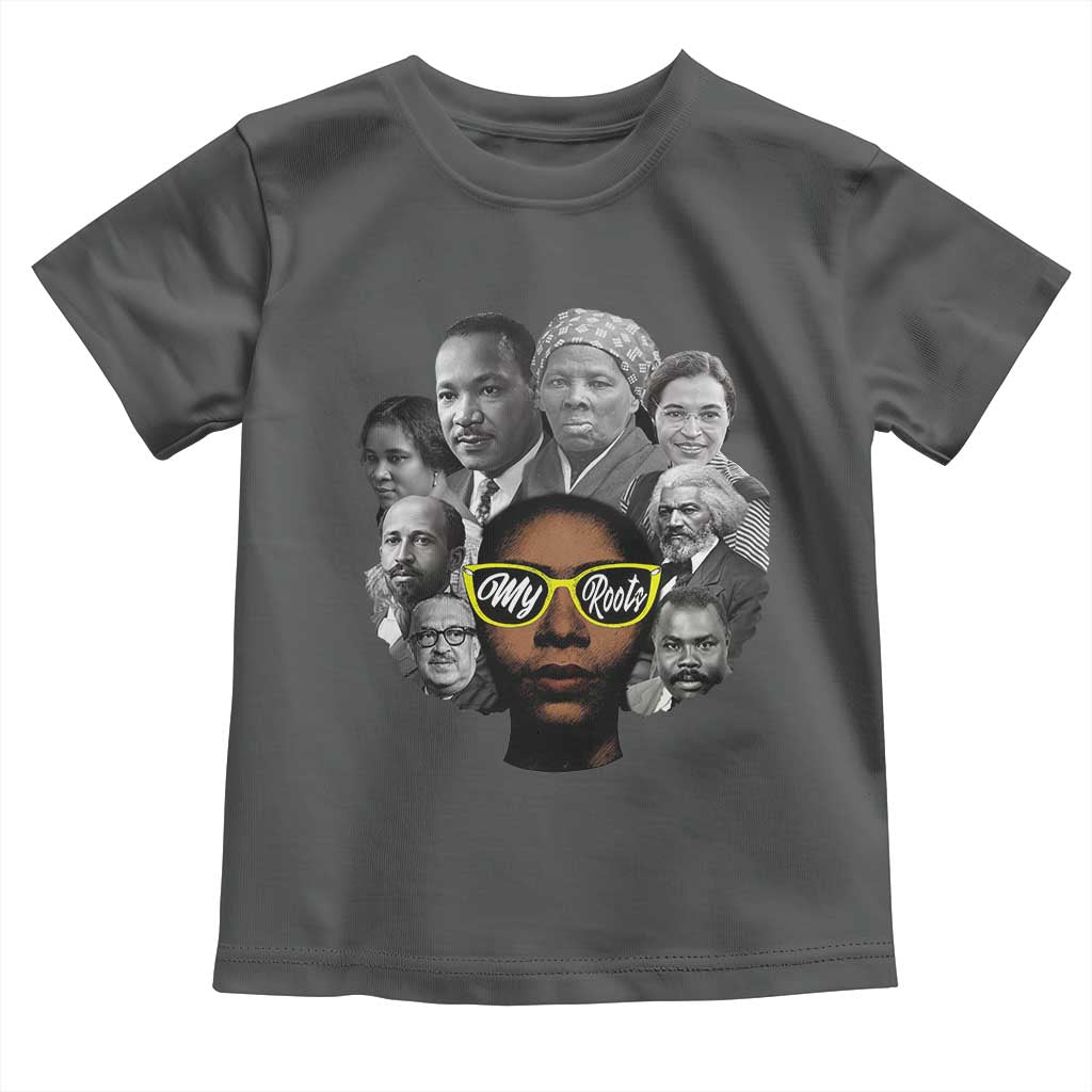 My Roots Black History Leaders Toddler T Shirt African American Heritage TS12 Dark Heather Print Your Wear