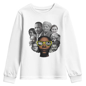 My Roots Black History Leaders Youth Sweatshirt African American Heritage TS12 White Print Your Wear