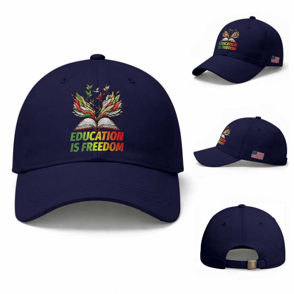 Education Is Freedom Baseball Cap Inspirational Black Teacher Gift TS12 Baseball Cap Universal Fit Dark Blue Print Your Wear